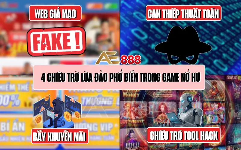 4 chiêu trò lừa đảo phổ biến trong game nổ hũ