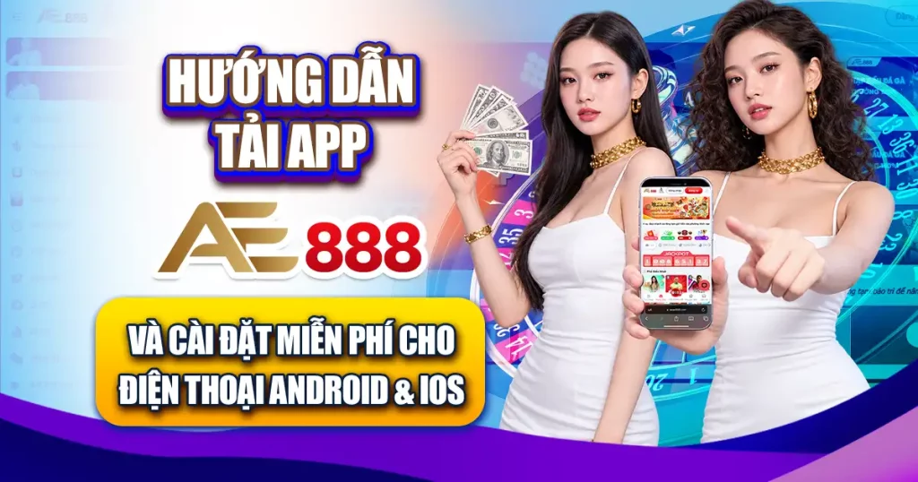 Tải App AE888